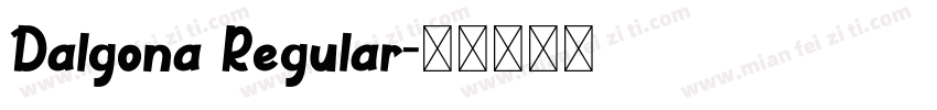 Dalgona Regular字体转换